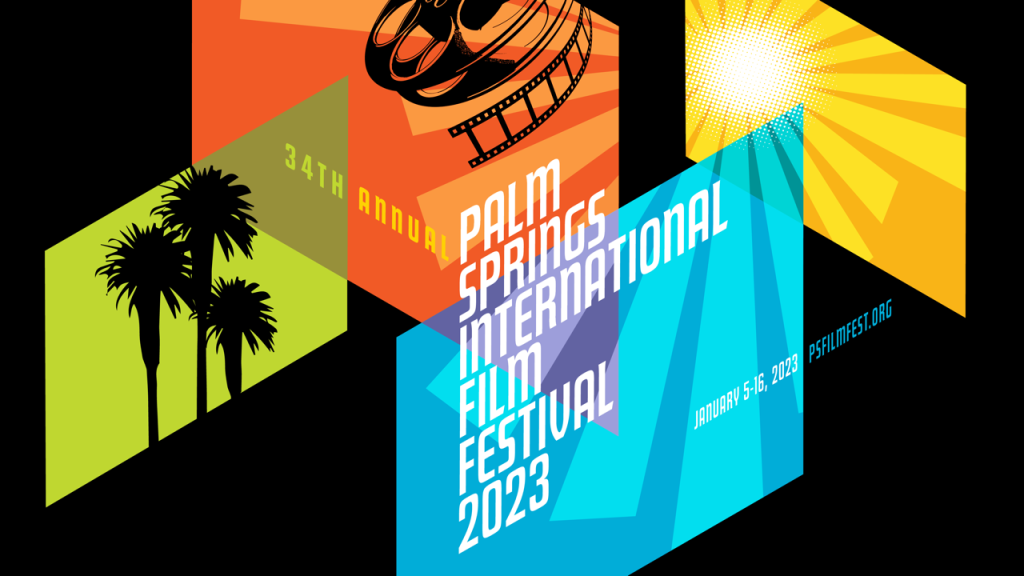 2023 PALM SPRINGS INTERNATIONAL FILM FESTIVAL