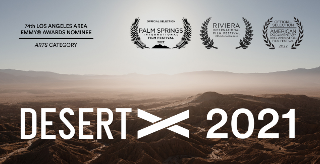 Desert X 2021 – The documentary and a filmic catalog to allow audiences from around the world to enjoy and understand the 2021 Desert X exhibition in the Coachella Valley.
